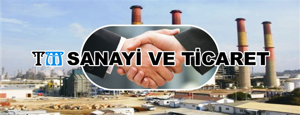 sanayi ve ticaret